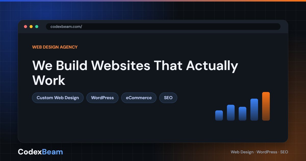 CodexBeam web design agency — custom web design, WordPress, eCommerce and SEO